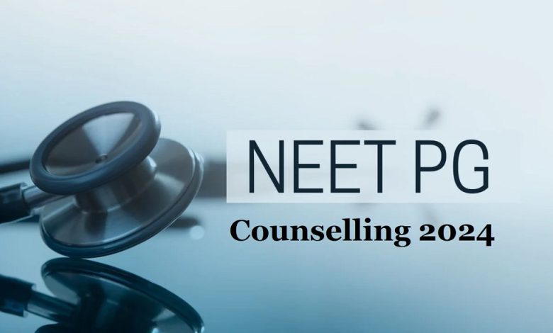 NEET PG 2024 Counselling