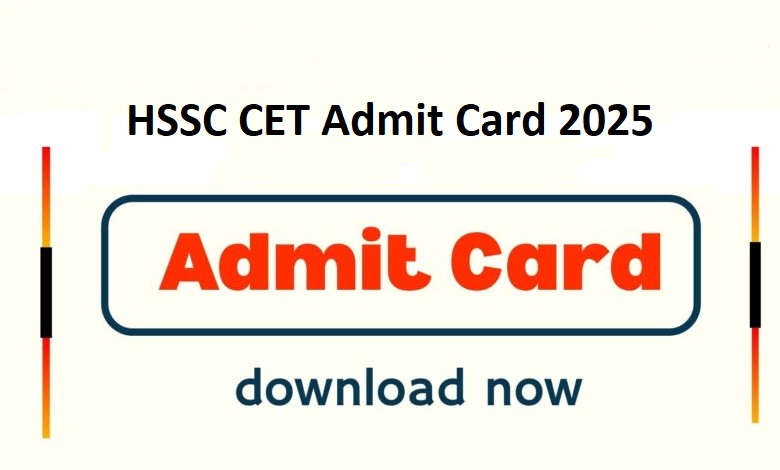 HSSC CET Admit Card