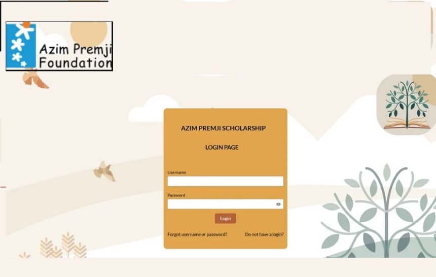 Azim Prenji Foundation Scholarships