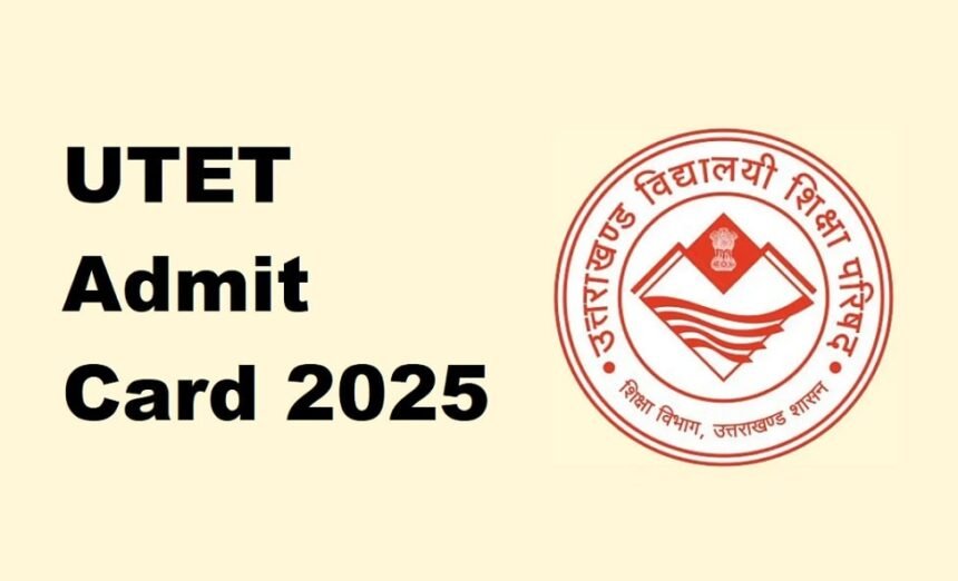 Uttarakhand UTET 2025